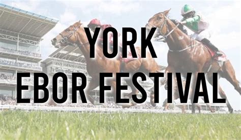 Ebor Festival: Dates, schedule, history & betting odds .